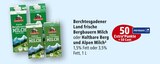 Marktkauf Aschaffenburg - Frische Bergbauern Milch Angebot im Prospekt Frische Bergbauern Milch bei Marktkauf im Aschaffenburg Prospekt für