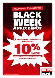 Catalogue Brico Dépôt à Chantereine, avec 1 page Prospectus Brico Dépôt à Chantereine: "BLACK WEEK À PRIX DÉPÔT", 1} page, 27/11/2025 - 01/12/2025