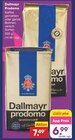 Prodomo im Angebot bei Netto Marken-Discount in Heidelberg Prodomo Angebote von Dallmayr bei Netto Marken-Discount Heidelberg für 6,99 €