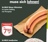 Aktuelles Wiener Würstchen Angebot bei GLOBUS in Duisburg ab 7,90 €