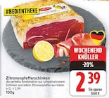 Zitronenpfefferschinken für 2,39 € bei E center im Angebot Zitronenpfefferschinken im aktuellen E center Prospekt