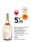 AOP Coteaux d'Aix en Provence Villa Magalone Premium HVE3 2024 dans le catalogue Intermarché