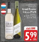 Grand Premier Cru bei E center im Stolberg Prospekt für 5,99 €