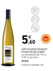 AOP Alsace Muscat - CHARLES KELLNER dans le catalogue Intermarché Super
