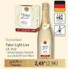 Light Live Angebote von Faber bei Metro Lemgo für 2,96 €