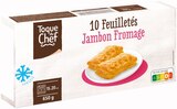 10 feuilletés jambon fromage - TOQUE DU CHEF en promo chez Lidl Rouen à 2,59 €