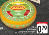EDEKA Adenau - Mai-Gouda Angebot im Prospekt Mai-Gouda bei EDEKA im Adenau Prospekt für 0,79 €
