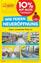 Netto Marken-Discount Prospekt "Neueröffnung - 10% auf ALLES" für Essen, 6 Seiten, 11.08.2026 - 15.08.2026