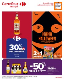 Catalogue Carrefour Market avec 18 pages de promos Prospectus Carrefour Market, "HAHA HALLOWEEN : DES PRIX AFFREUSEMENT RIDICULES", pages, 21/10/2025 - 02/11/2025
