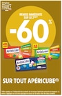 Intermarché Fitz-James - Promo -60% REMISE IMMÉDIATE SUR LE 2ÈME SUR TOUT APÉRICUBE Promo -60% REMISE IMMÉDIATE SUR LE 2ÈME SUR TOUT APÉRICUBE à dans le catalogue Intermarché à Fitz-James