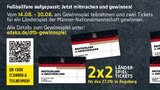 2x2 Länder-Spieltickets im Angebot bei Marktkauf in Altenburg 2x2 Länder-Spieltickets Angebote bei Marktkauf Altenburg