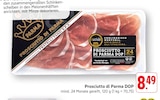 E center - Prosciutto di Parma DOP Angebot im Prospekt Prosciutto di Parma DOP bei E center im Prospekt "" für 8,49 €