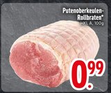 Putenoberkeulen-Rollbraten von  im aktuellen EDEKA Prospekt für 0,99 €