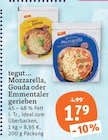 Mozzarella im Angebot bei tegut in Heidelberg Mozzarella Angebote von tegut... bei tegut Heidelberg für 1,79 €