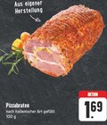 EDEKA - Pizzabraten Angebot im Prospekt Pizzabraten bei EDEKA im Prospekt "" für 1,69 €
