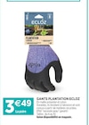 Promo Gants plantation à 3,49 € dans le catalogue Jardineries du terroir à Saint-Julien-en-Genevois