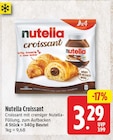 Croissant im Angebot bei nah und gut in Langenhagen Croissant Angebote von Nutella bei nah und gut Langenhagen für 3,29 €