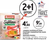 Jambon Supérieur Sans Couenne Conservation Sans Nitrite à Intermarché dans Servas Jambon Supérieur Sans Couenne Conservation Sans Nitrite à Intermarché dans Servas
