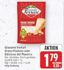 Grana Padano von Giovanni Ferrari für 1,79 € bei E center im Angebot Grana Padano von Giovanni Ferrari im aktuellen E center Prospekt