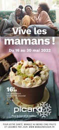 Catalogue Picard à Saintes, avec 5 pages Prospectus Picard à Saintes, "Vive les mamans !", 5 pages, 16/05/2022 - 30/05/2022