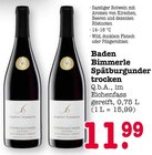 Baden Spätburgunder trocken im Angebot bei E center in Mainz Baden Spätburgunder trocken Angebote von Bimmerle bei E center Mainz für 11,99 €
