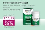 Vital+ Knochen, Knorpel & Muskeln Tabletten von Centrum im aktuellen mea - meine apotheke Prospekt für 15,95 €