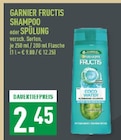 Shampoo oder Spülung Angebote von Garnier Fructis bei Marktkauf Dorsten für 2,45 €
