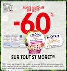 -60 % remise immédiate sur le 2ème sur tout ST MORET - ST MÔRET dans le catalogue Intermarché Hyper