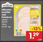 Hähnchenbrustfilet oder Putenbrust im Angebot bei Netto Marken-Discount in Göttingen Hähnchenbrustfilet oder Putenbrust Angebote von Hofmaier bei Netto Marken-Discount Göttingen für 1,29 €