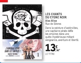 Les Chants du Cygne Noir - RUE DE SEVRES en promo chez E.Leclerc Les Chants du Cygne Noir - RUE DE SEVRES dans le catalogue E.Leclerc