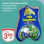 Puten Unterschenkel im Angebot bei GLOBUS in Bad Kreuznach Puten Unterschenkel Angebote von Farmers bei GLOBUS Bad Kreuznach für 3,99 €
