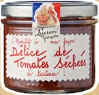 Délice de tomates séchées - LUCIEN GEORGELIN dans le catalogue Carrefour