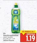 Geschirrspülmittel von Fit für 1,19 € bei E center im Angebot Geschirrspülmittel von Fit im aktuellen E center Prospekt