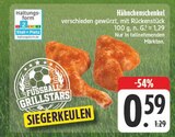 EDEKA Drebach - Hähnchenschenkel Angebot im Prospekt Hähnchenschenkel bei EDEKA im Drebach Prospekt für 0,59 €