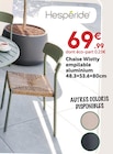 Chaise Wisty empilable aluminium - HESPERIDE à 69,99 € dans le catalogue Maxi Bazar