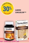 30% avec la Carte Ticket E.Leclerc sur la gamme Sunsublim - Sunsublim dans le catalogue E.Leclerc