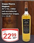 Grappa Riserva Magnum im Angebot bei GLOBUS in Bad Kreuznach Grappa Riserva Magnum Angebote bei GLOBUS Bad Kreuznach für 22,99 €