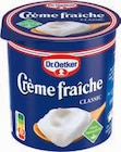 Crème fraîche Angebote von Dr. Oetker bei Markant Nordwest Löhne für 0,99 €