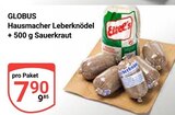 Hausmacher Leberknödel Angebote von Globus bei GLOBUS Bruchsal für 7,90 €