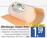 Altenburger Ziegen-Rolle im EDEKA Prospekt Altenburger Ziegen-Rolle von im aktuellen EDEKA Prospekt für 1,59 €