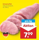 Schweinefilet im Angebot bei Netto Marken-Discount in Schorndorf Schweinefilet Angebote bei Netto Marken-Discount Schorndorf für 7,99 €