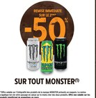 Intermarché Express Arcachon - Promo - 50% remise immédiate sur le 2ème sur tout MONSTER Promo - 50% remise immédiate sur le 2ème sur tout MONSTER à dans le catalogue Intermarché Express à Arcachon