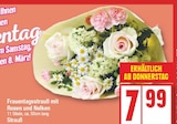 Frauentagsstrauß mit Rosen und Nelken von  im aktuellen EDEKA Prospekt für 7,99 €