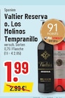 Valtier Reserva bei Trinkgut im Bergheim Prospekt für 1,99 €