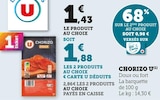 Promo Chorizo doux ou fort à 1,88 € dans le catalogue U Express à Nantiat