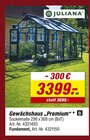 Gewächshaus „Premium“ im Angebot bei toom Baumarkt in Neu-Ulm Gewächshaus „Premium“ Angebote von Juliana bei toom Baumarkt Neu-Ulm für 3.399,00 €