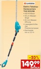 Elektro-Teleskop-Heckenschere THS 500/48 Angebote von Gardena bei Netto Marken-Discount Erfurt für 149,99 €