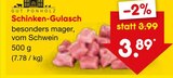 Schinken-Gulasch Angebote von Gut Ponholz bei Netto Marken-Discount Ravensburg für 3,89 €