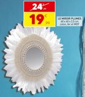 Stokomani Jeuxey - Promo LE MIROIR PLUMES Promo LE MIROIR PLUMES à 19,99 € dans le catalogue Stokomani "" à Jeuxey