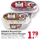 Herzstücke Eisgenuss Nuss Nougat im Angebot bei E center in Ludwigshafen Herzstücke Eisgenuss Nuss Nougat Angebote von EDEKA bei E center Ludwigshafen für 1,79 €